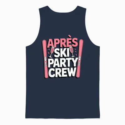 Apres Ski Party Crew Girls on Tour Group Outfit Ski Holiday T-Shirt, Black Unisex Tank Top - Navy