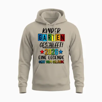 Kindergarten Geschafft 2026 Kita Ade 2026 Kita Abgänger 2026 Unisex Hoodie - Sand