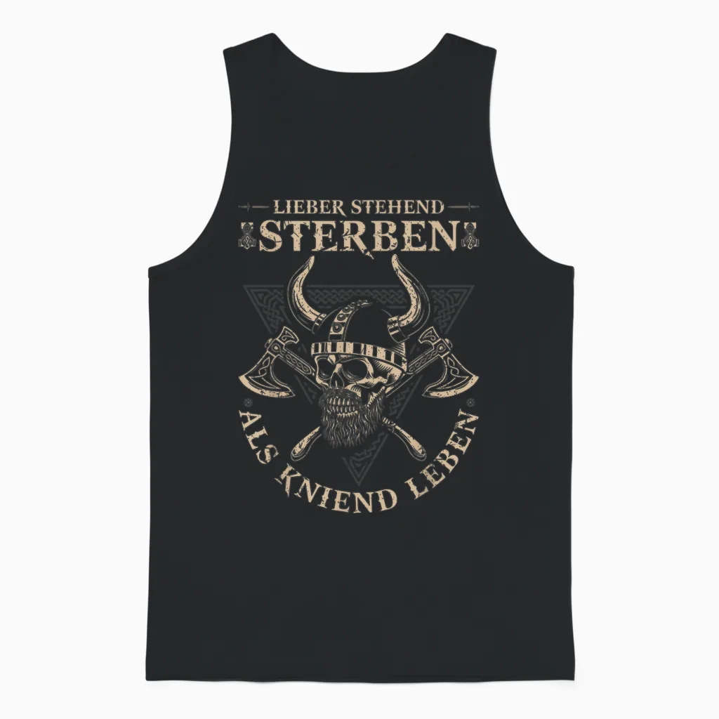 Viking Warrior, Lieber Stehend Sterben Als Kniend Leben T-Shirt, Black Unisex Tank Top in Black