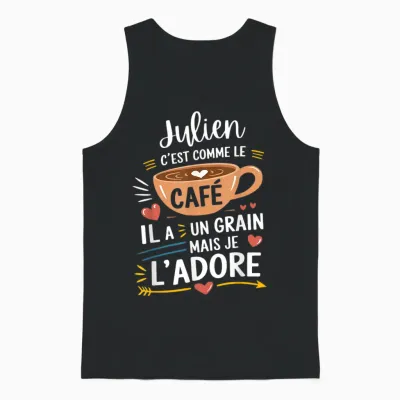 Julien Comme Le Café Humour Gift T-Shirt, Black, S Unisex Tank Top - Black