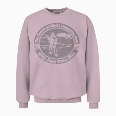 The Church of What&39s Happening Now Unisex Sweatshirt - Light Pink