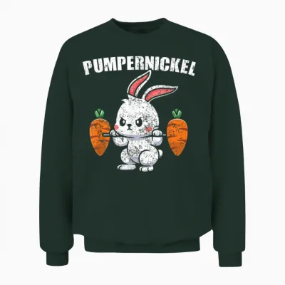 Pumpernickel Fitness Gym Kraftsport Hase Kaninchen Unisex Sweatshirt - Forest