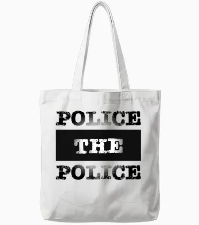 Police the Police Tote Bags - White