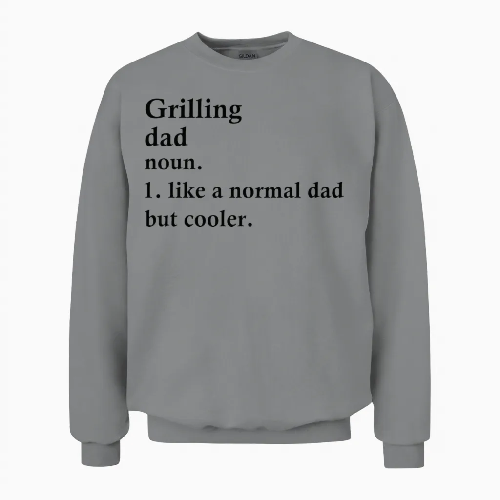 Grilling Dad Funny Bbq Definition Unisex Sweatshirt in Sport Grey