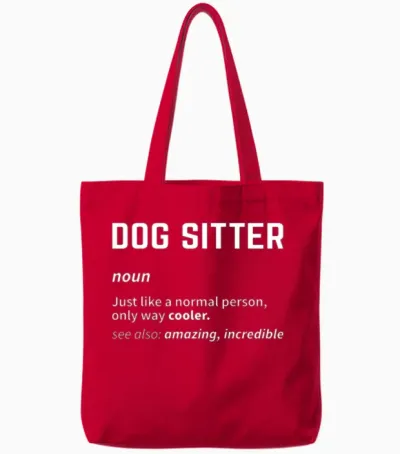 Funny Dog Sitterdefinition Dog Sitting Dog Lover P Tote Bags - Red