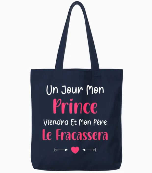 Kids Dad Funny Little Girl Un Jour Mon Prince Viendra Vient T-Shirt, Black Tote Bags in Navy