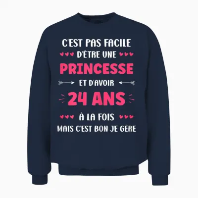 Funny 24 Years Funny Princess Birthday Girl 24 Years T-Shirt, Black, Female X-Small Unisex Sweatshirt - Navy