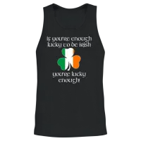 Enough Lucky to Be Irish - You're Lucky Enough Unisex Tank Top - Black – 2