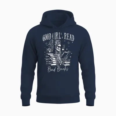 Good Girls Read Bad Books, Funny Smut Reader Dark Romance Unisex Hoodie - Navy