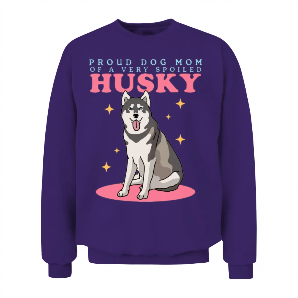 Husky Dogs Dog Mom of a Spoiled Husky Unisex Sweatshirt - Purple