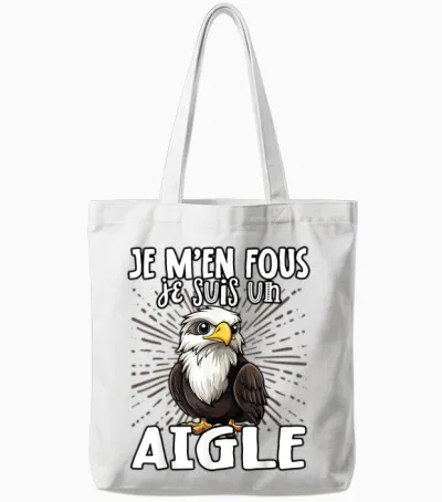 Je M'en Fous Je Suis Un Aigle - Sweet Bald Eagle T-Shirt, Black, S Tote Bags - White