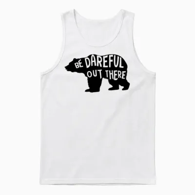 Be Dareful Out There Unisex Tank Top - White
