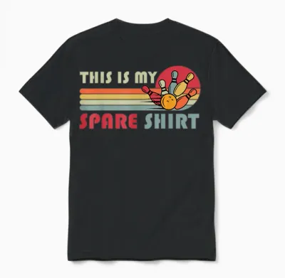 This Is My Spare Bowling Bowler Funny Team Men Women Unisex T-Shirt - Black