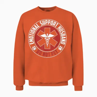 Emotional Support Husband Do Not Pet Funny Couples Unisex Sweatshirt - Orange