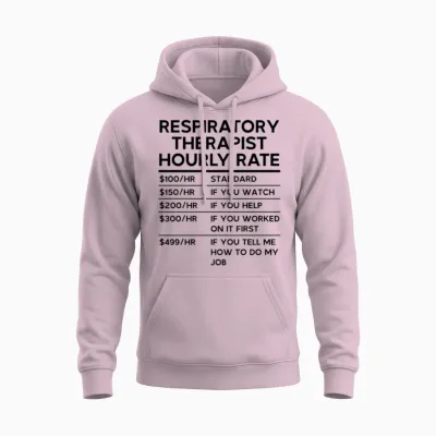 Respiratory Therapist Hourly Rate Unisex Hoodie - Light Pink