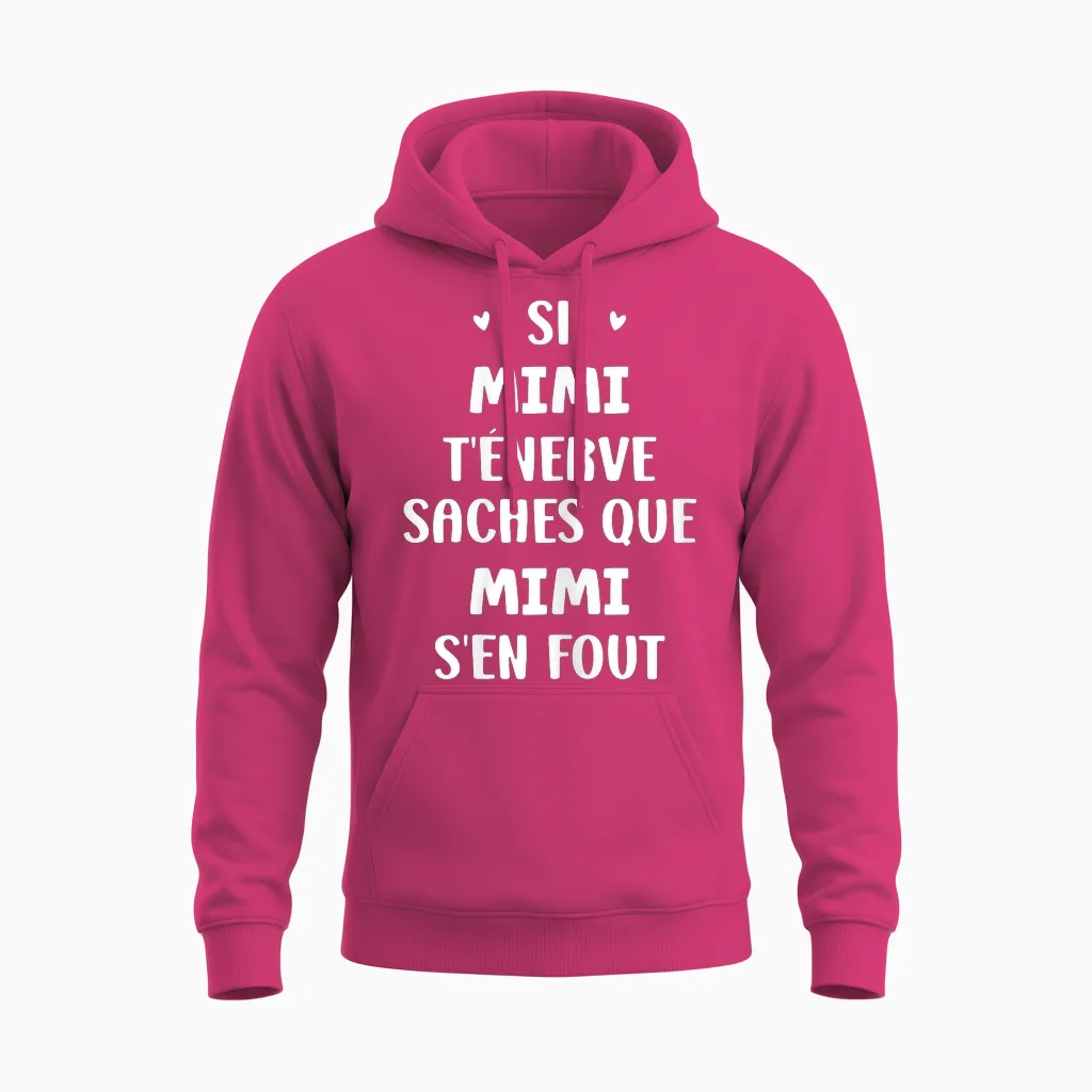 Name Si Mimi T'énerve Humour Custom Name Mimi T-Shirt, Black, Female X-Small Unisex Hoodie in Heliconia