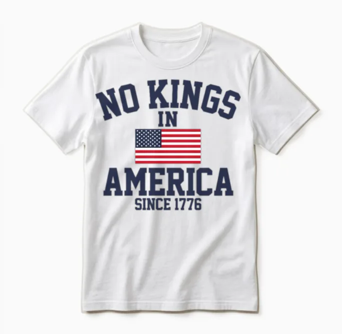 No Kings in America Save Democracy Anti Trump Unisex T-Shirt in White