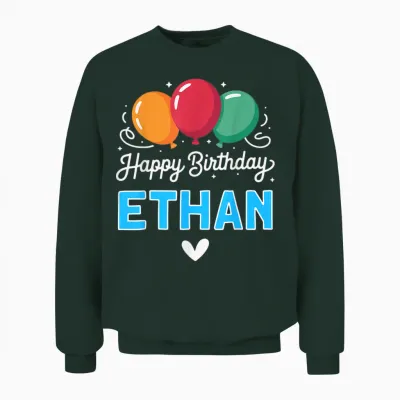 Joyeux Anniversaire En Disant Ethan Unisex Sweatshirt - Forest