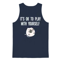It's Ok to Play with Yourself Unisex Tank Top - Navy – 1