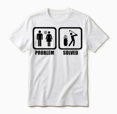 Funny Golf Problem Solved Unisex T-Shirt - White