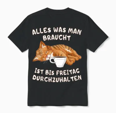 Müde Katze Mit Kaffee Lustiger Spruch über Arbeit Unisex T-Shirt - Black