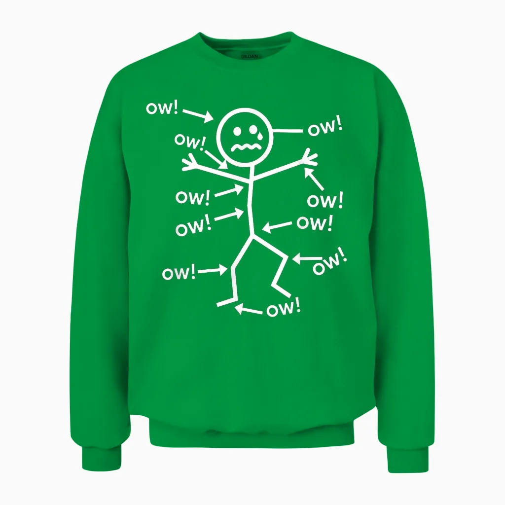 Ow Ow Ow Figure- Funny Chronic Pain Awareness Unisex Sweatshirt in Irish Green