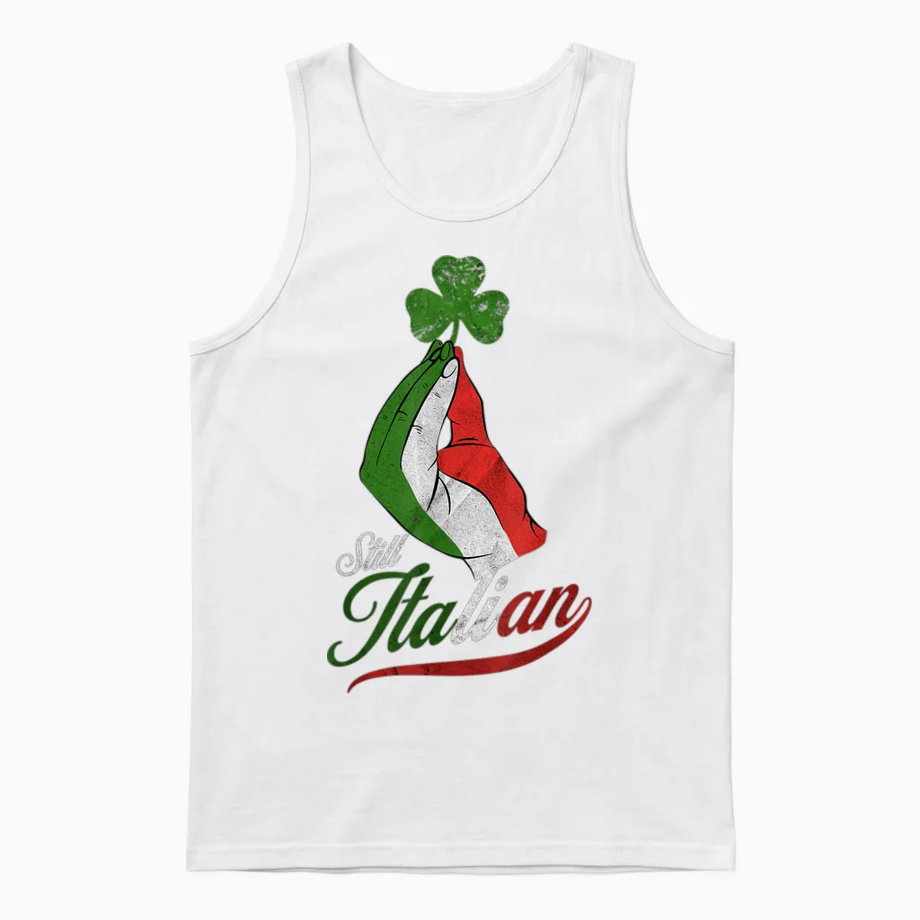 Funny Still Italian Shamrocks Hand Clover St Patricks Day Unisex Tank Top in White
