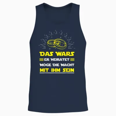 Das Wars Er Heiratet Möge Die Macht Mit Ihm Sein Unisex Tank Top - Navy