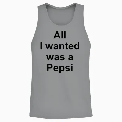 All I Wanted Was a Pepsi Unisex Tank Top - Sport Grey
