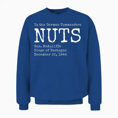 Nuts by General Mcauliffe (white) Unisex Sweatshirt - Royal