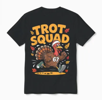 67 Meme Thanksgiving Turkey Trot Squad Unisex T-Shirt - Black