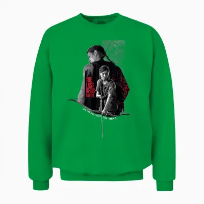 The Last of Us Part Ii Abby Ellie I'm the One That You Want T-Shirt, Black, S Unisex Sweatshirt - Irish Green