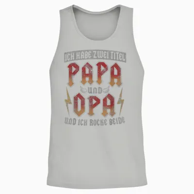 Vintage Großvater Spruch Ich Habe Zwei Titel Papa Und Opa Unisex Tank Top - Ash