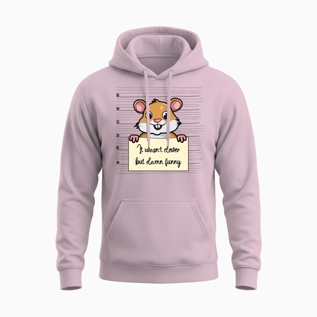 Hamster Was Not Clever but Funny Unisex Hoodie in Light Pink