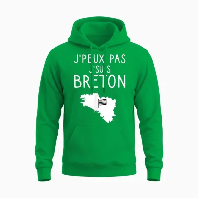 Humour J'peux Pas J'suis Breton Breizh Bretagne France Unisex Hoodie - Irish Green