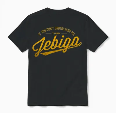 Jebiga Funny Pride Serbian Bosnian Croate Balkan Humour T-Shirt, Black Unisex T-Shirt - Black
