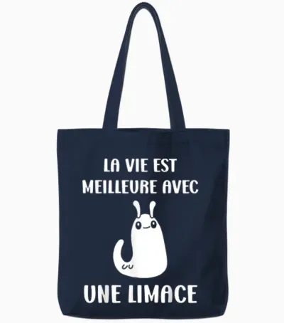 Humour Limaces Insecte La Vie Est Meilleure Avec Une Limace Tote Bags - Navy