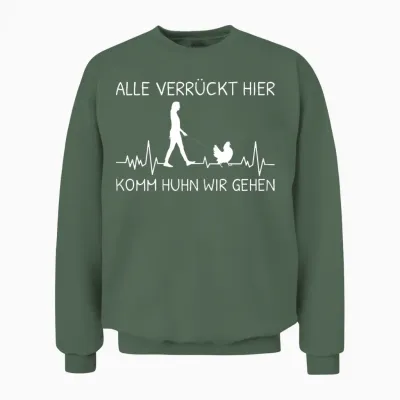 Alle Verrückt Hier Komm Huhn Wir Gehen Landwirt Herzschlag Unisex Sweatshirt - Military Green