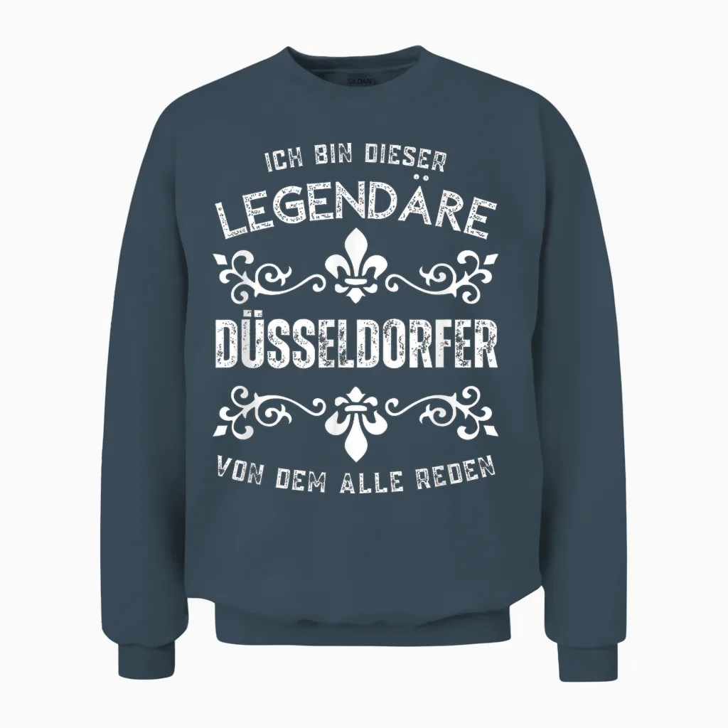 Ich Bin Dieser Legendäre Düsseldorfer Unisex Sweatshirt in Dark Heather