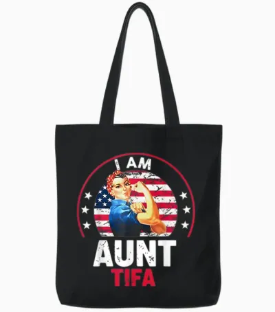 Vintage I Am Aunt Tifa Woman's Girl Aunt Tifa America Tote Bags - Black