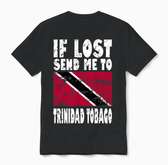 Trinidad Tobago Flag Saying Unisex T-Shirt in Black