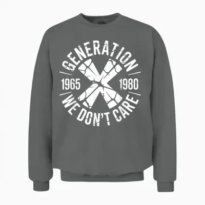 Generation X We Don't Care | Gen-X Funny Unisex Sweatshirt - Graphite Heather
