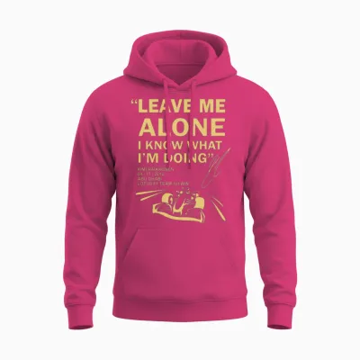 Kimi Raikkonen - F1 - I Know What I' Doing T-Shi Unisex Hoodie - Heliconia