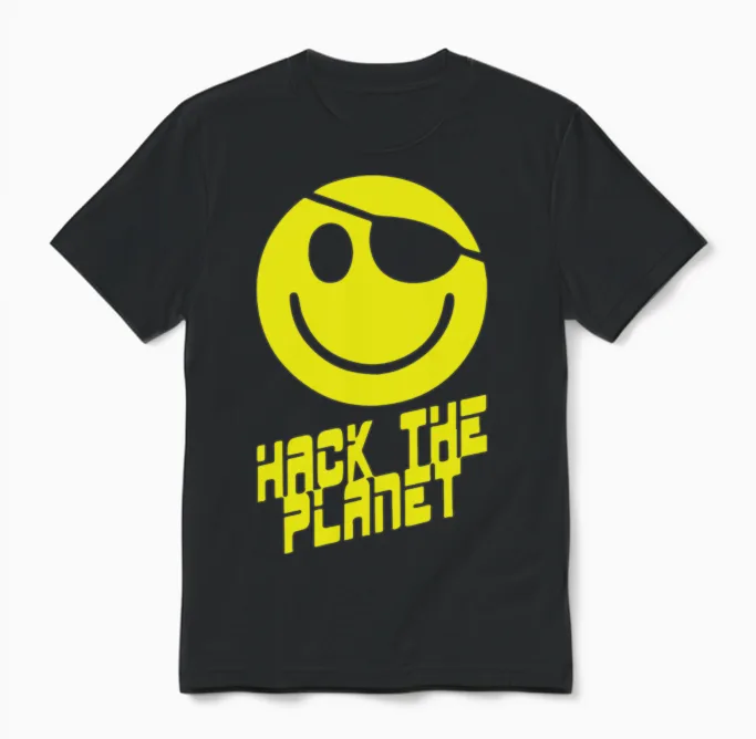 Hack the Planet Unisex T-Shirt in Black