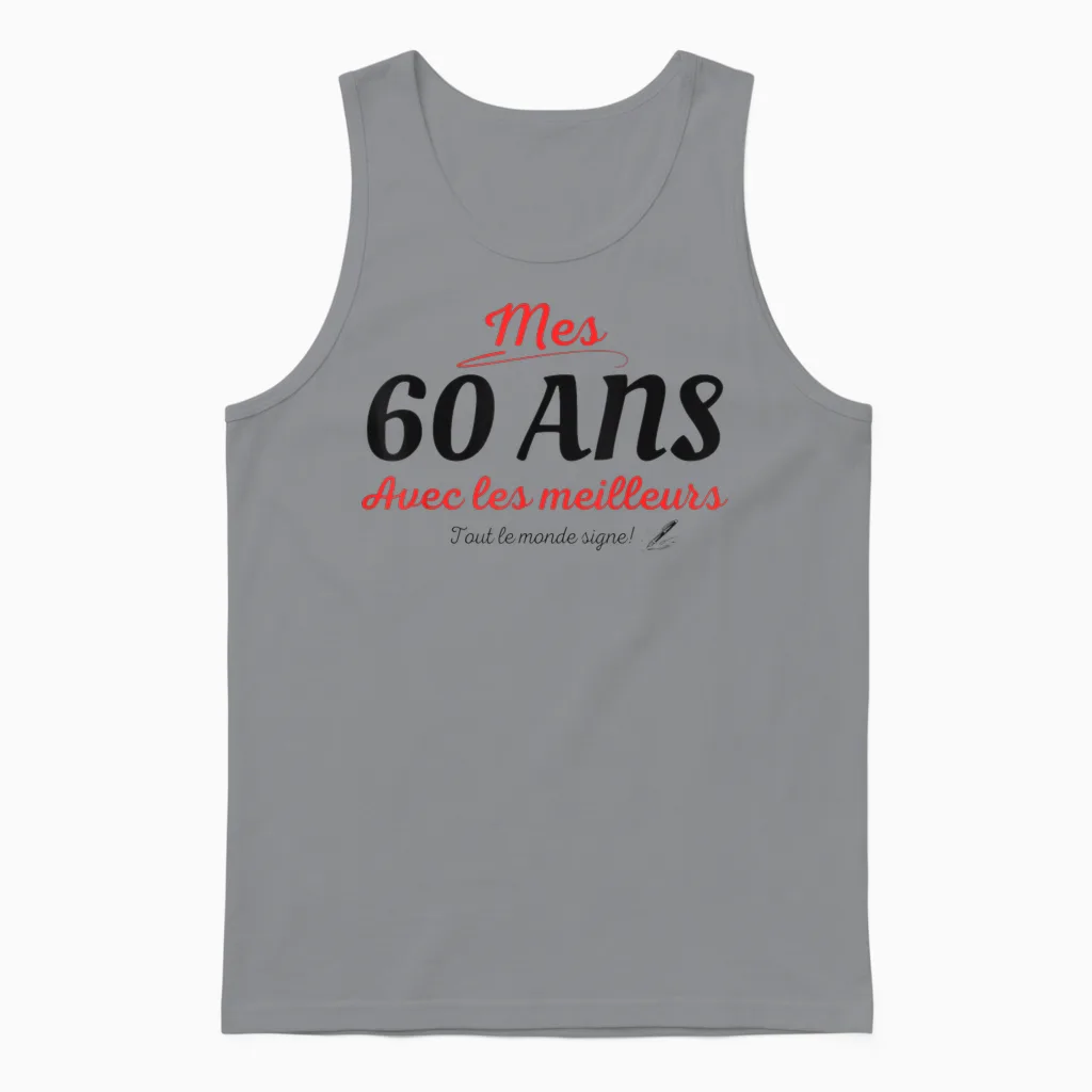 A Signer 60 Ans Anniversaire Cadeau Anniv 60 Ans Signature Unisex Tank Top in Sport Grey