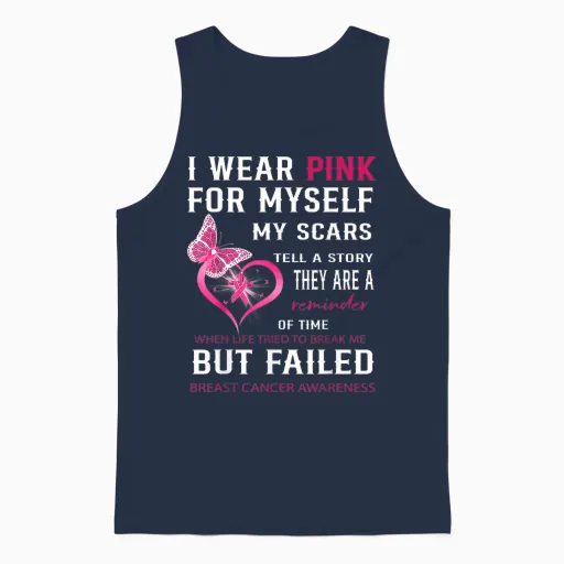I Wear Pink for Myself My Scars but Failed Breast Cancer Unisex Tank Top - Navy