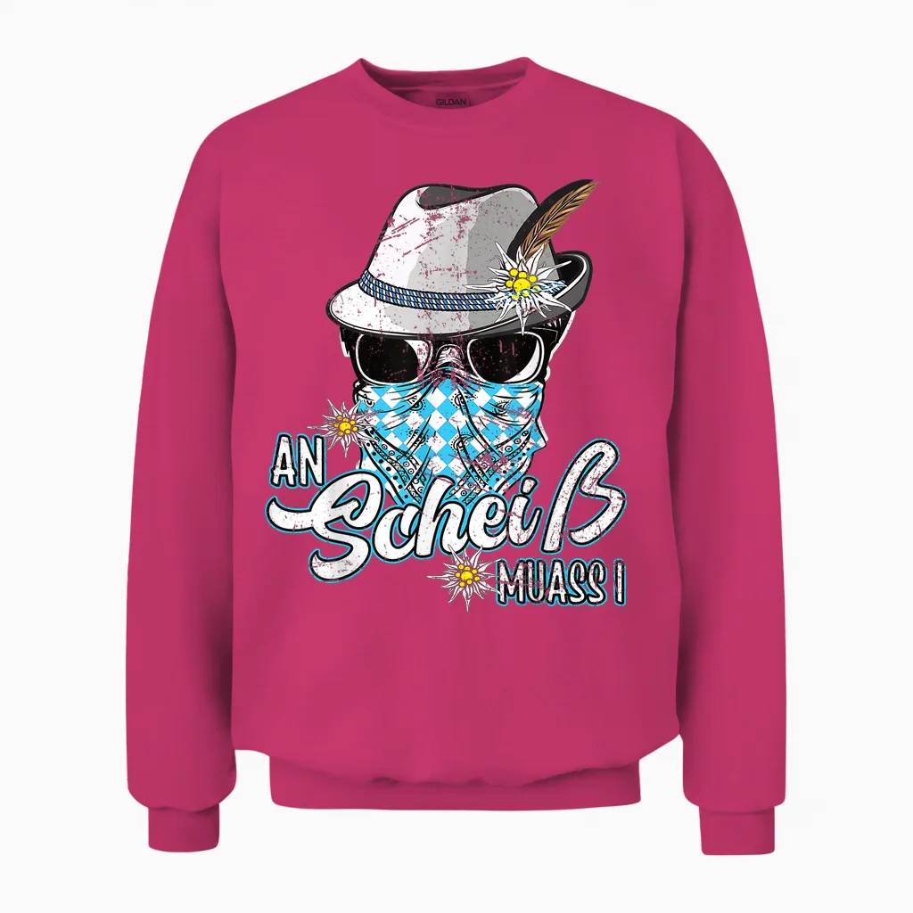 An Scheiss Muas I Hirsch Muass Grantln Bayrischer Grantler Unisex Sweatshirt in Heliconia