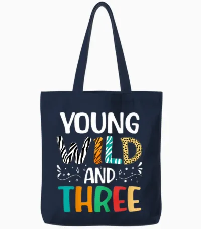Kids Young Wild and Three Funny 3 Year Old Girl 3rd Birthday Tote Bags - Navy