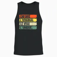 Enfoiré L' Original Le Vrai L' Unique Humour Cadeau Vintage Unisex Tank Top in Black - 2