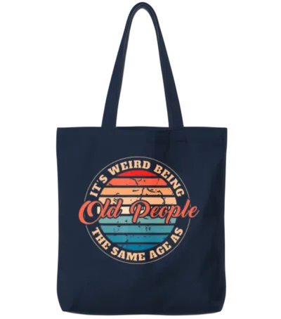 Retirement Quote the Same Age as Old People Cool D Tote Bags - Navy